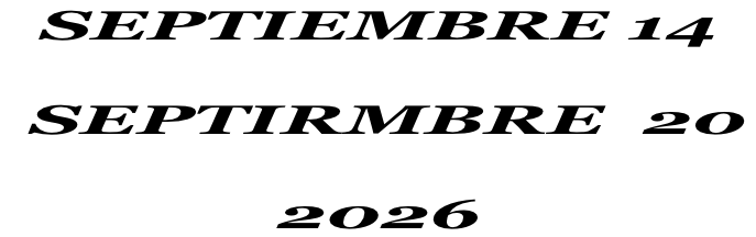 SEPTIEMBRE 14    SEPTIRMBRE  20   2026